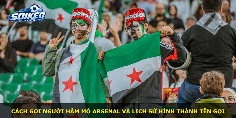 Cách gọi người hâm mộ Arsenal và lịch sử hình thành tên gọi