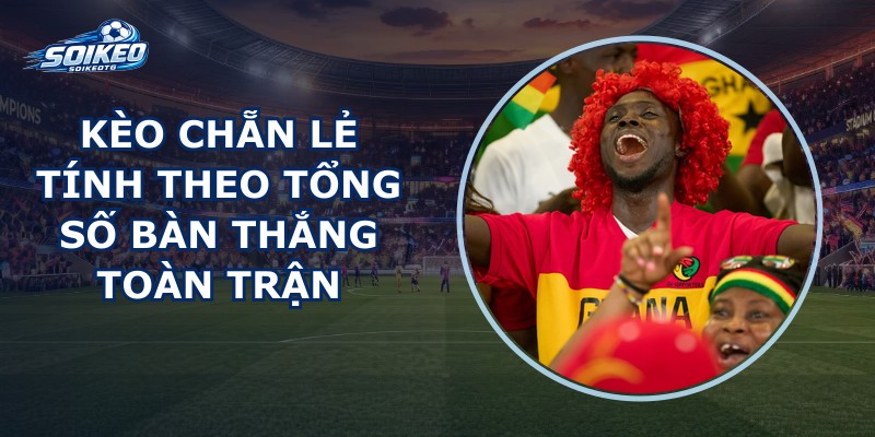 Kèo Chẵn Lẻ