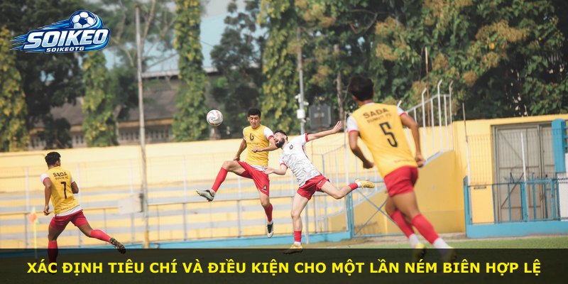Xác định tiêu chí và điều kiện cho một lần ném biên hợp lệ