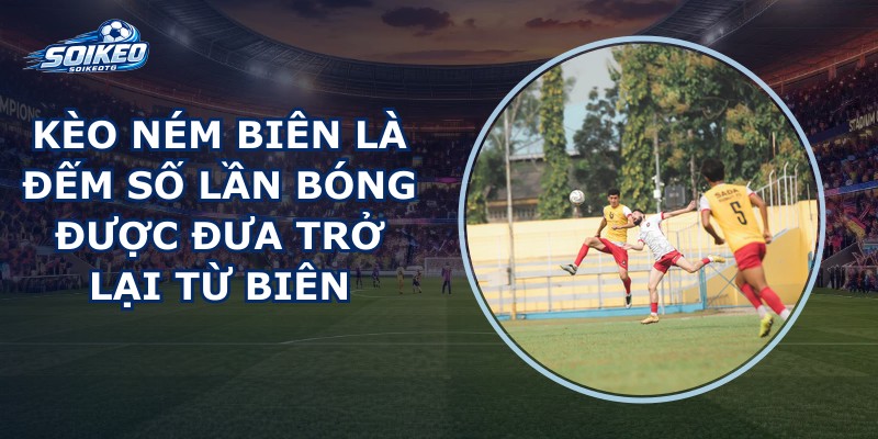 Kèo Ném Biên