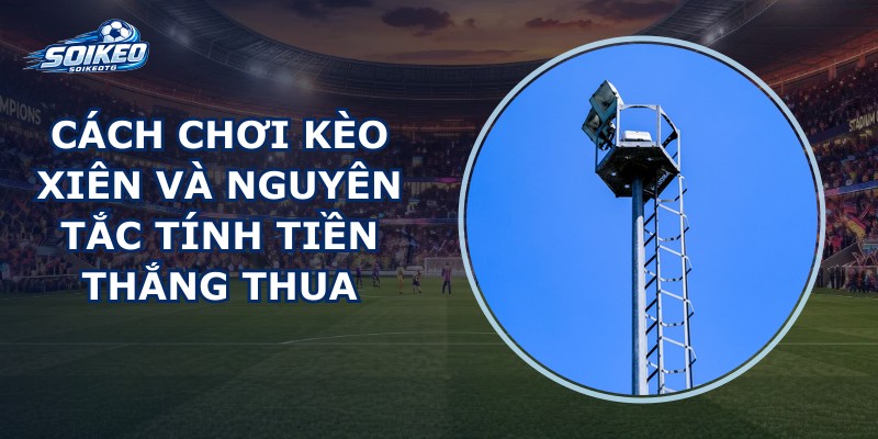 Kèo Xiên