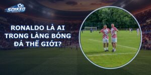 Ronaldo Là Ai